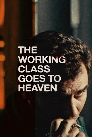 Working Class Goes to Heaven
